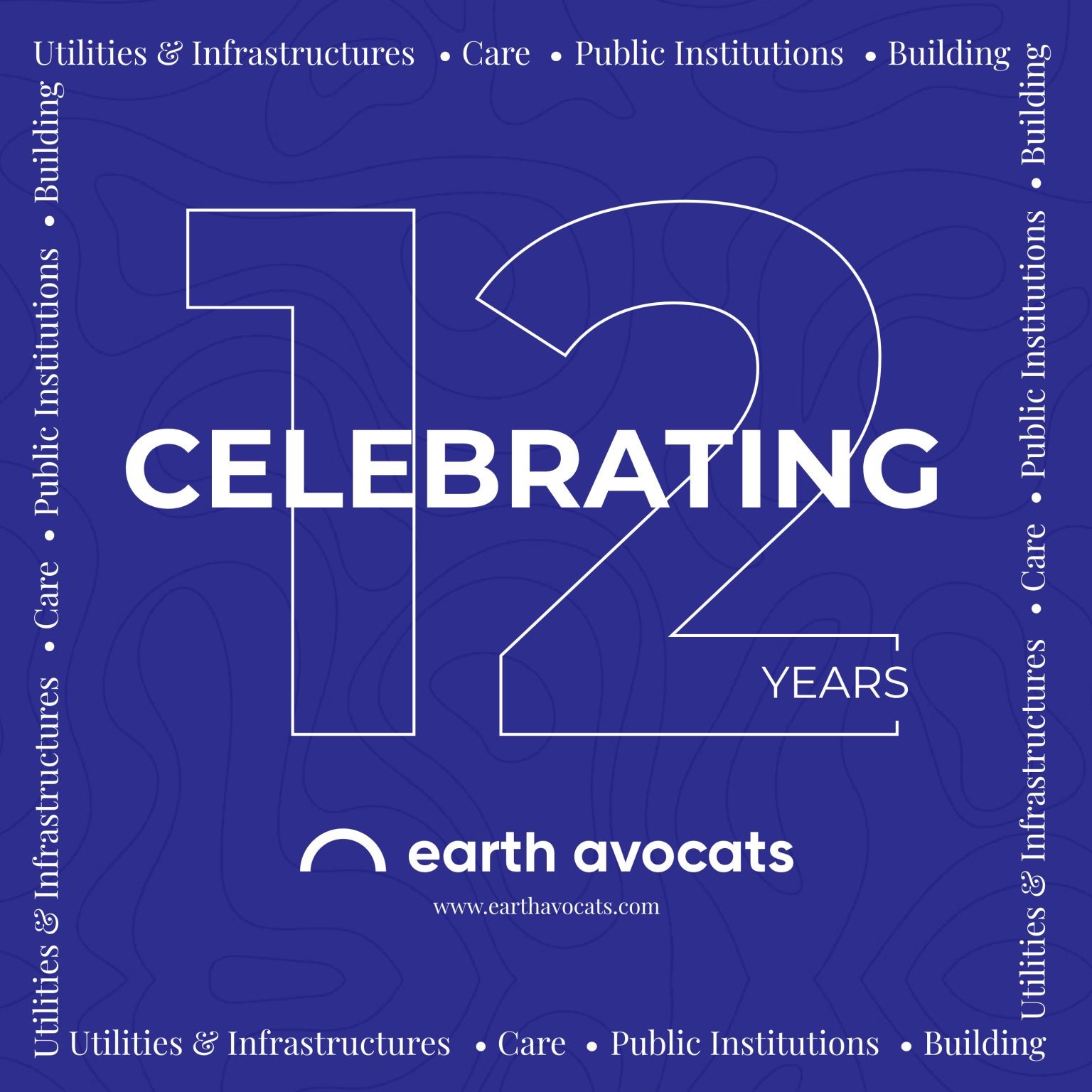 Earth Avocats - 15/02/2023 – We celebrate our 12th anniversary !